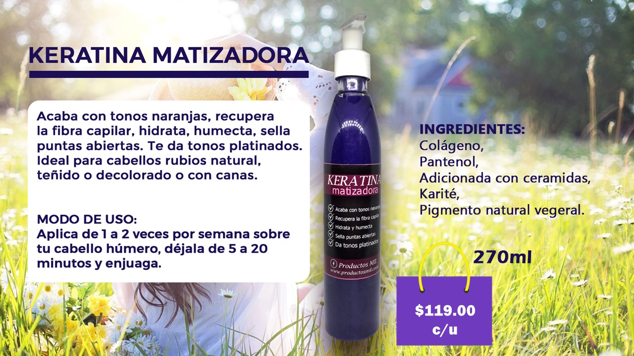 Keratina Matizadora / Matizante en Monterrey